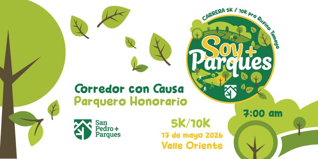 Carrera 5K y 10K Soy + Parques pro Rufino Tamayo 2026 – Corredor con Causa